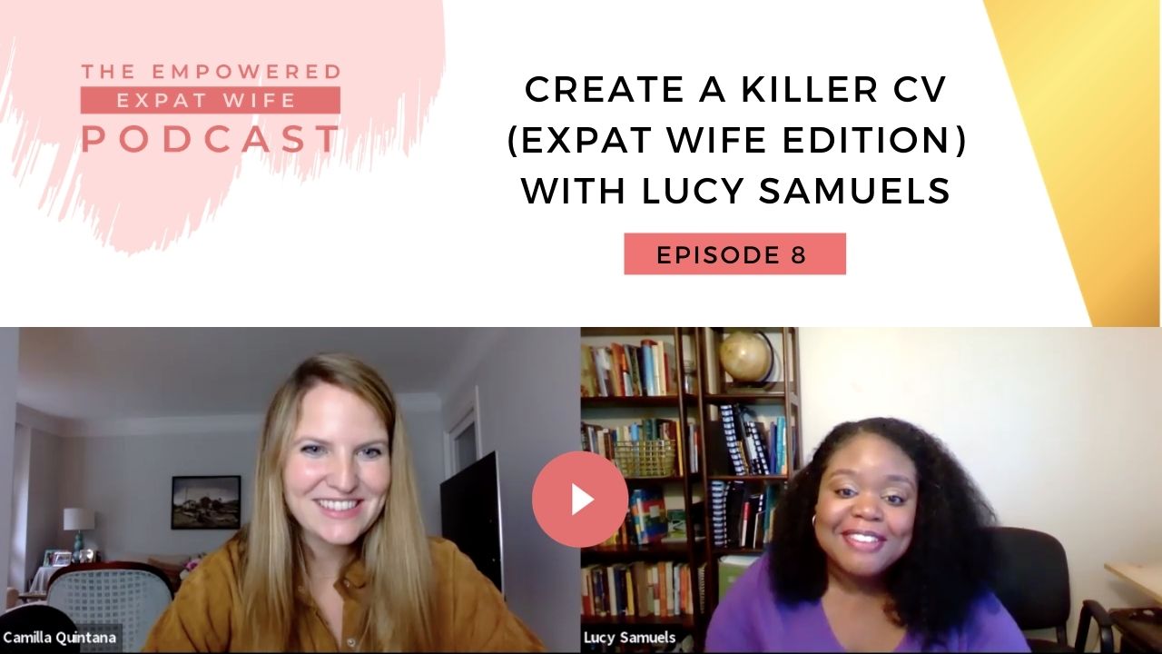 Episode 8 – Create a Killer CV (with Lucy Samuels)