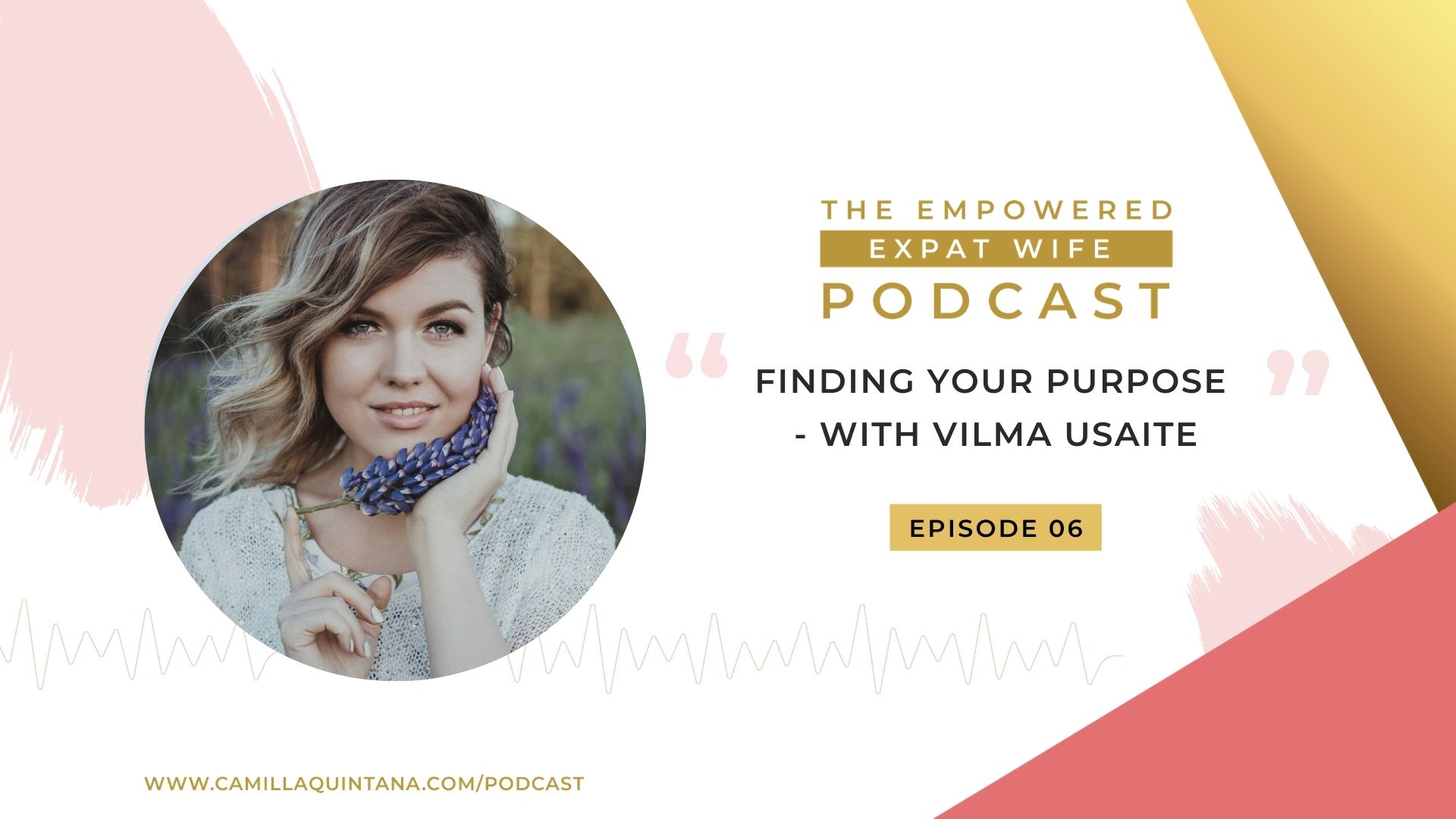 Episode 6 – Finding your Purpose Abroad (with Vilma Usaite)