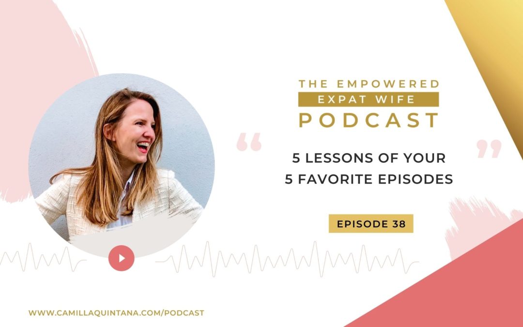 Episode 38: 5 Lessons of Your 5 Favorite Episodes