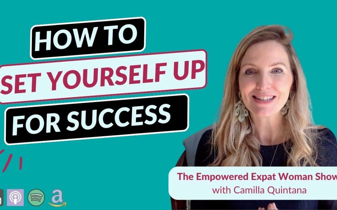 Episode 66: How To Set Yourself Up For Success