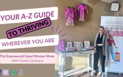 Episode 80: Your A-Z Guide to Thriving Wherever You Are